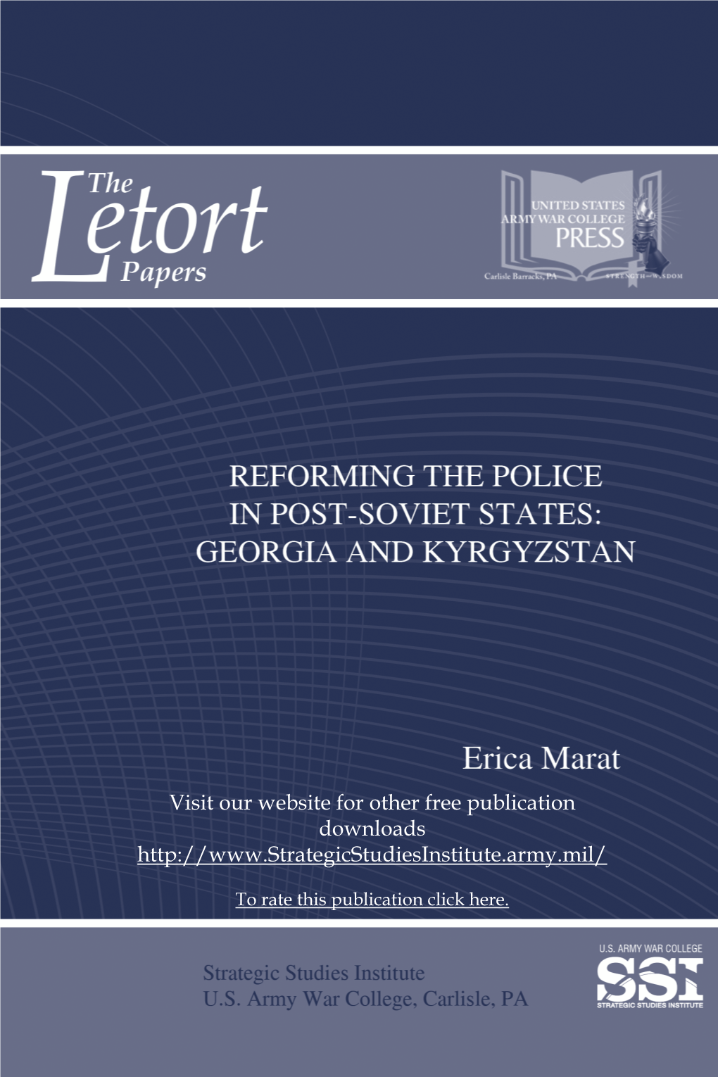 Reforming the Police in Post-Soviet States: Georgia and Kyrgystan