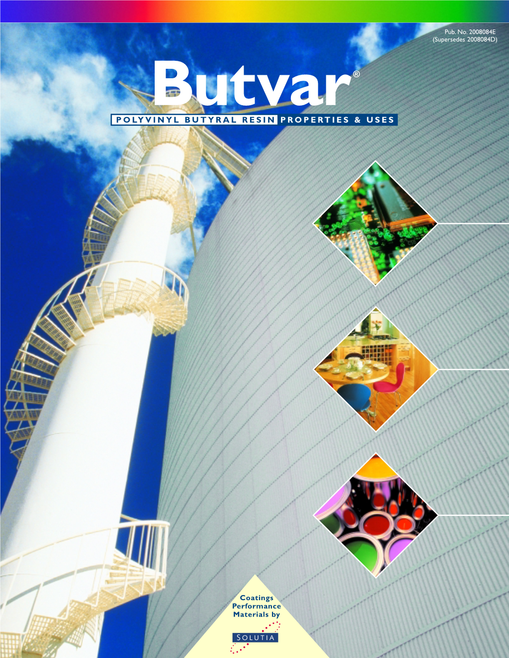 Butvar Properties and Uses