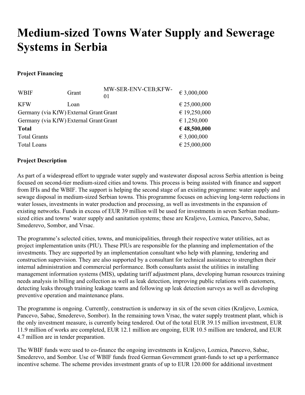 Medium-Sized Towns Water Supply and Sewerage Systems in Serbia