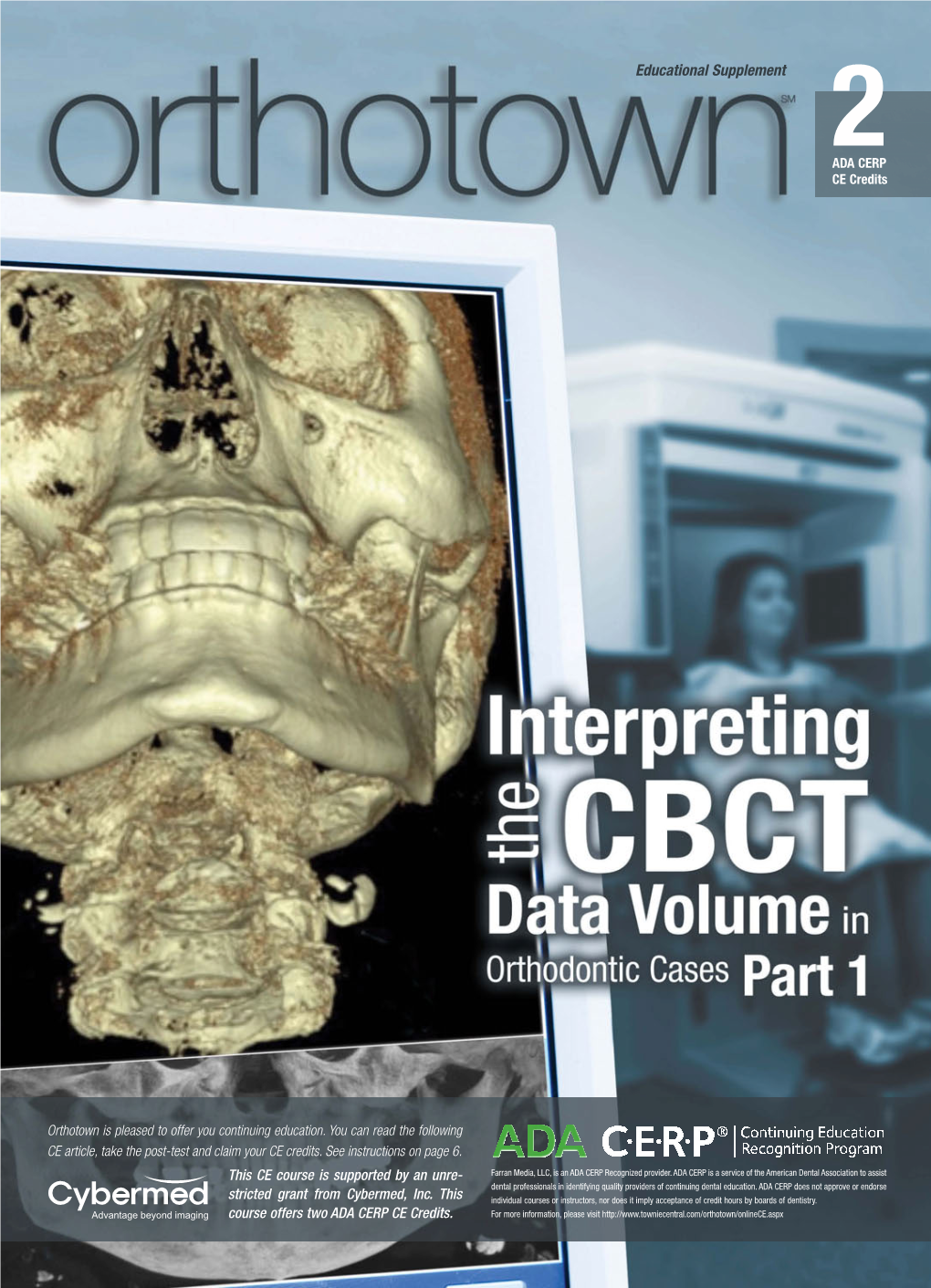 Interpreting the CBCT Data Volume Part I