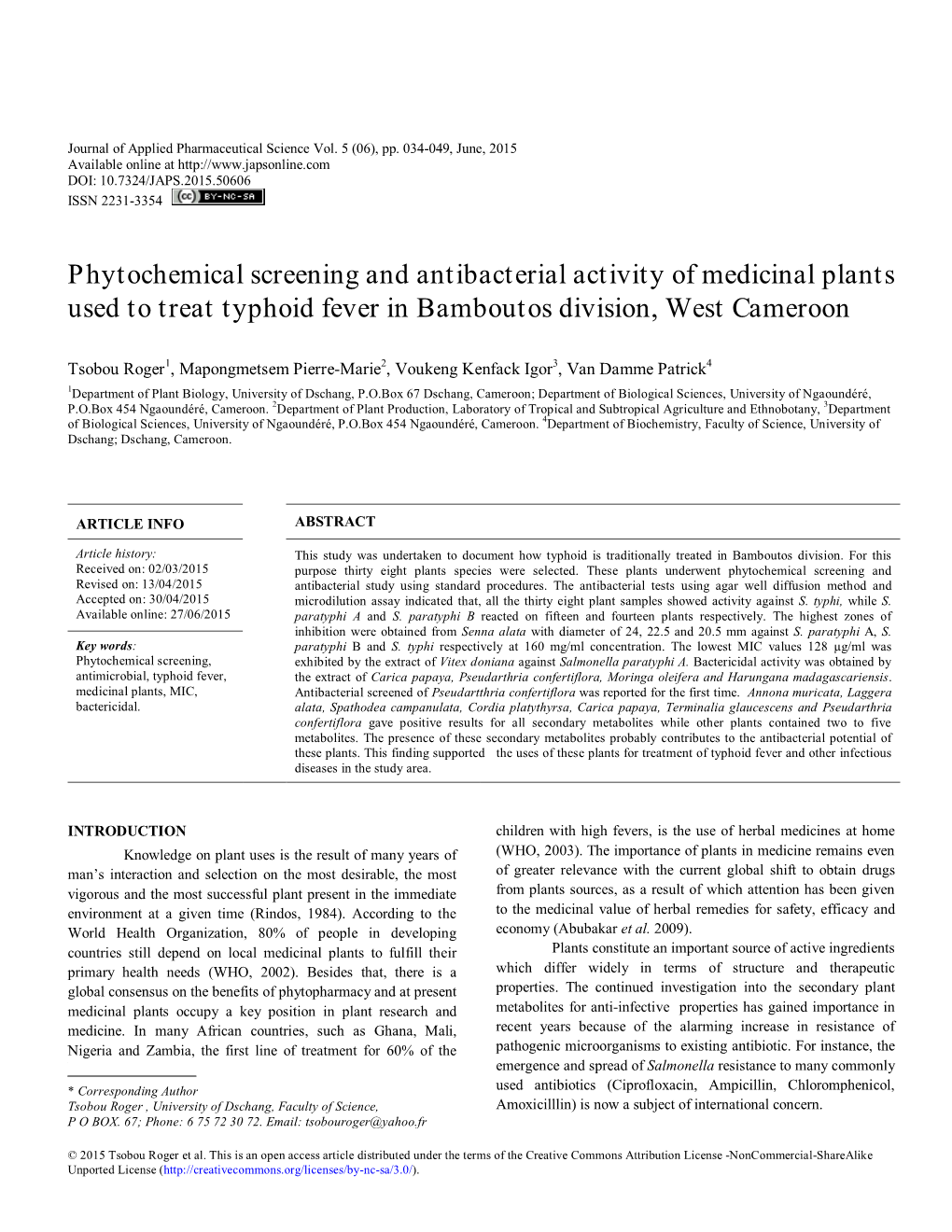 Phytochemical Screening and Antibacterial Activity of Medicinal Plants Used to Treat Typhoid Fever in Bamboutos Division, West Cameroon