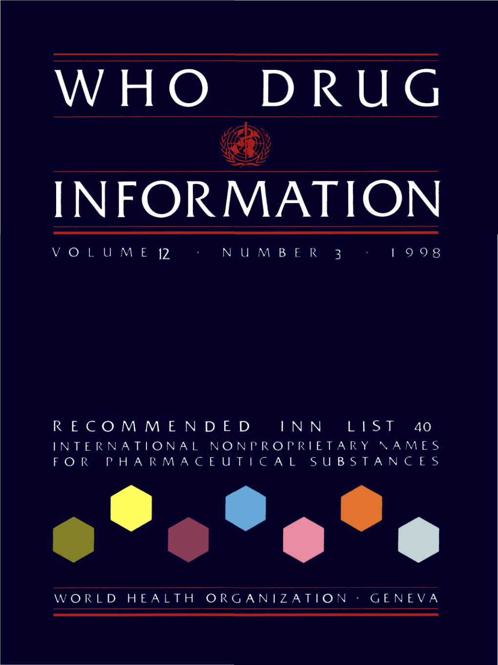 WHO Drug Information Vol. 12, No. 3, 1998