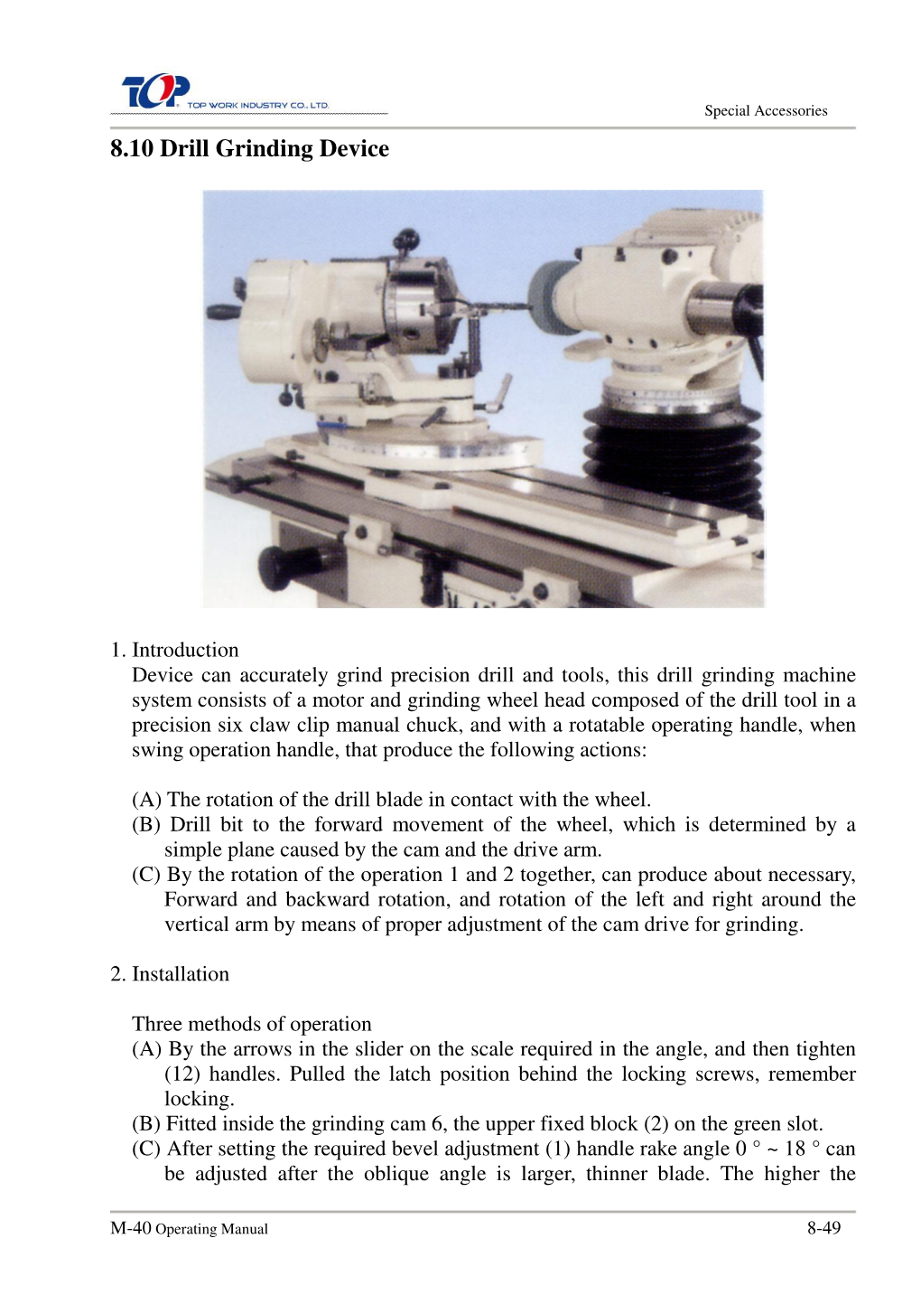 8.10 Drill Grinding Device