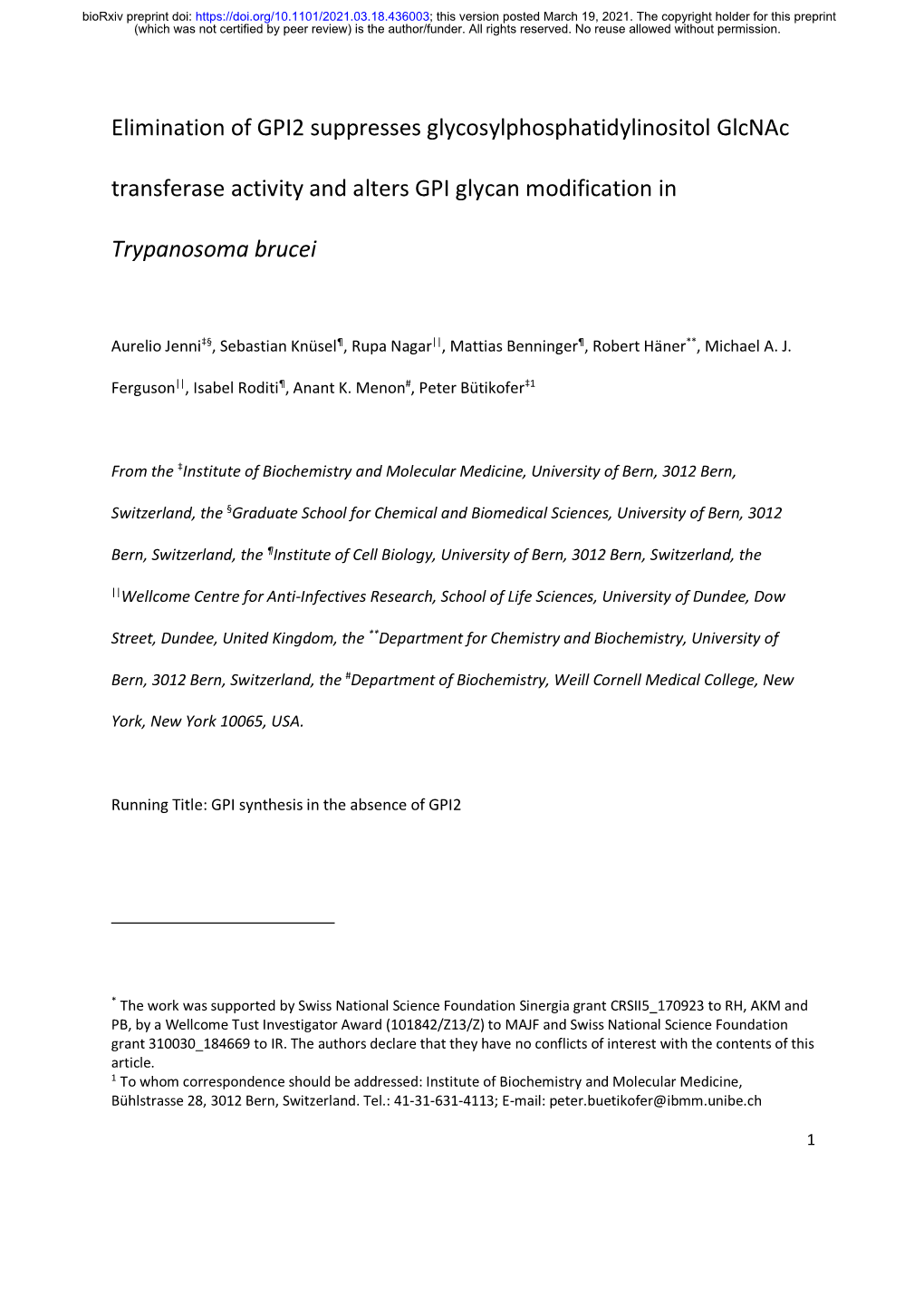 Elimination of GPI2 Suppresses Glycosylphosphatidylinositol Glcnac