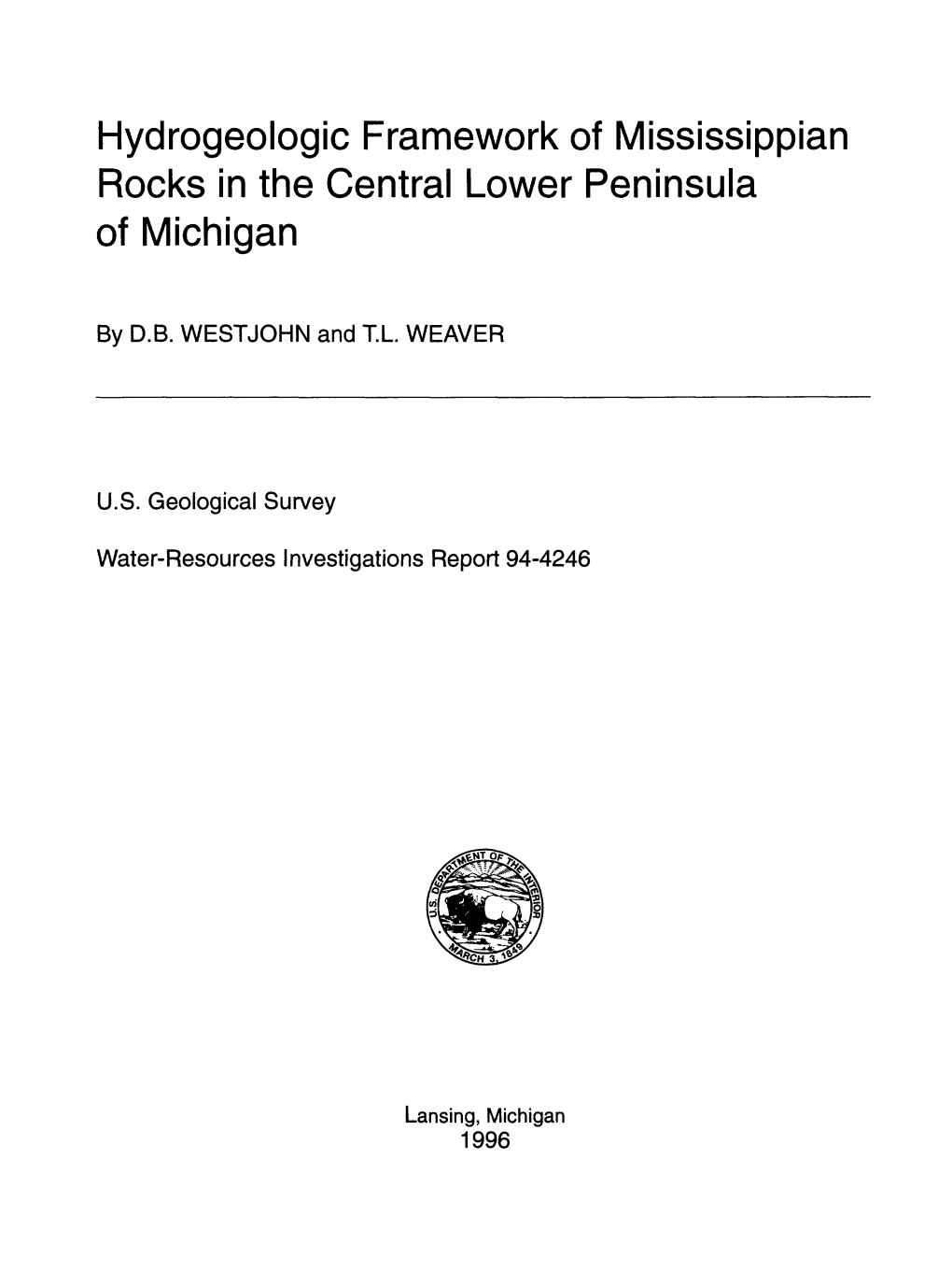 Hydrogeologic Framework of Mississippian Rocks in the Central Lower Peninsula of Michigan