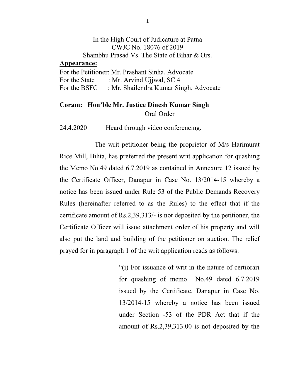 In the High Court of Judicature at Patna CWJC No. 18076 of 2019 Shambhu Prasad Vs. the State of Bihar & Ors. Appearance: Fo