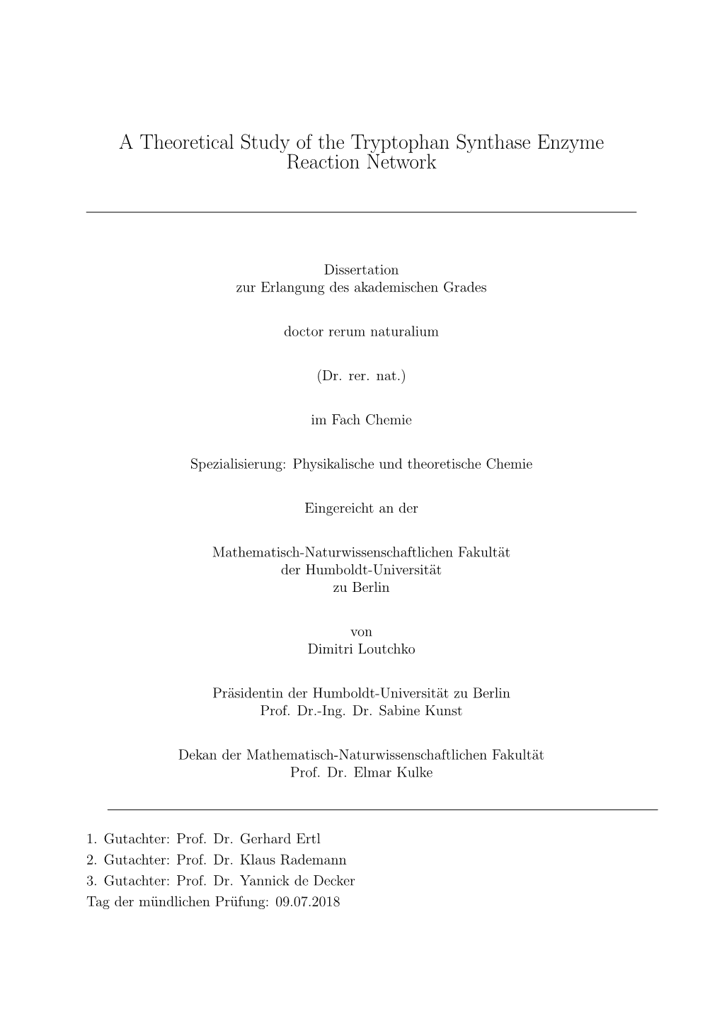 A Theoretical Study of the Tryptophan Synthase Enzyme Reaction Network