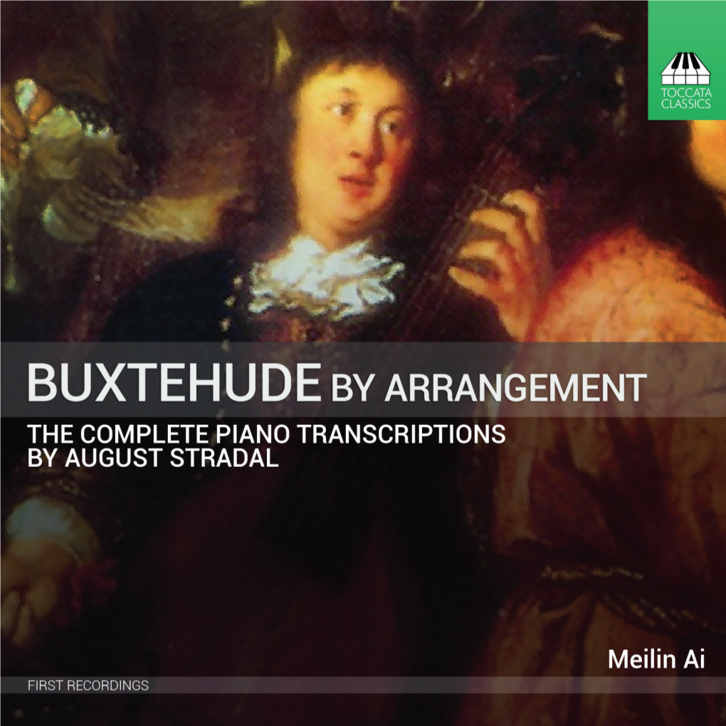 BUXTEHUDE by ARRANGEMENT the Stradal Transcriptions