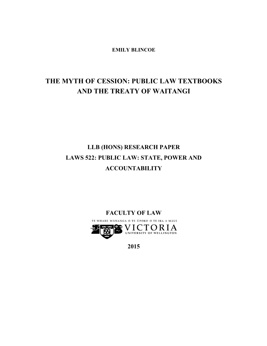 The Myth of Cession: Public Law Textbooks and the Treaty of Waitangi