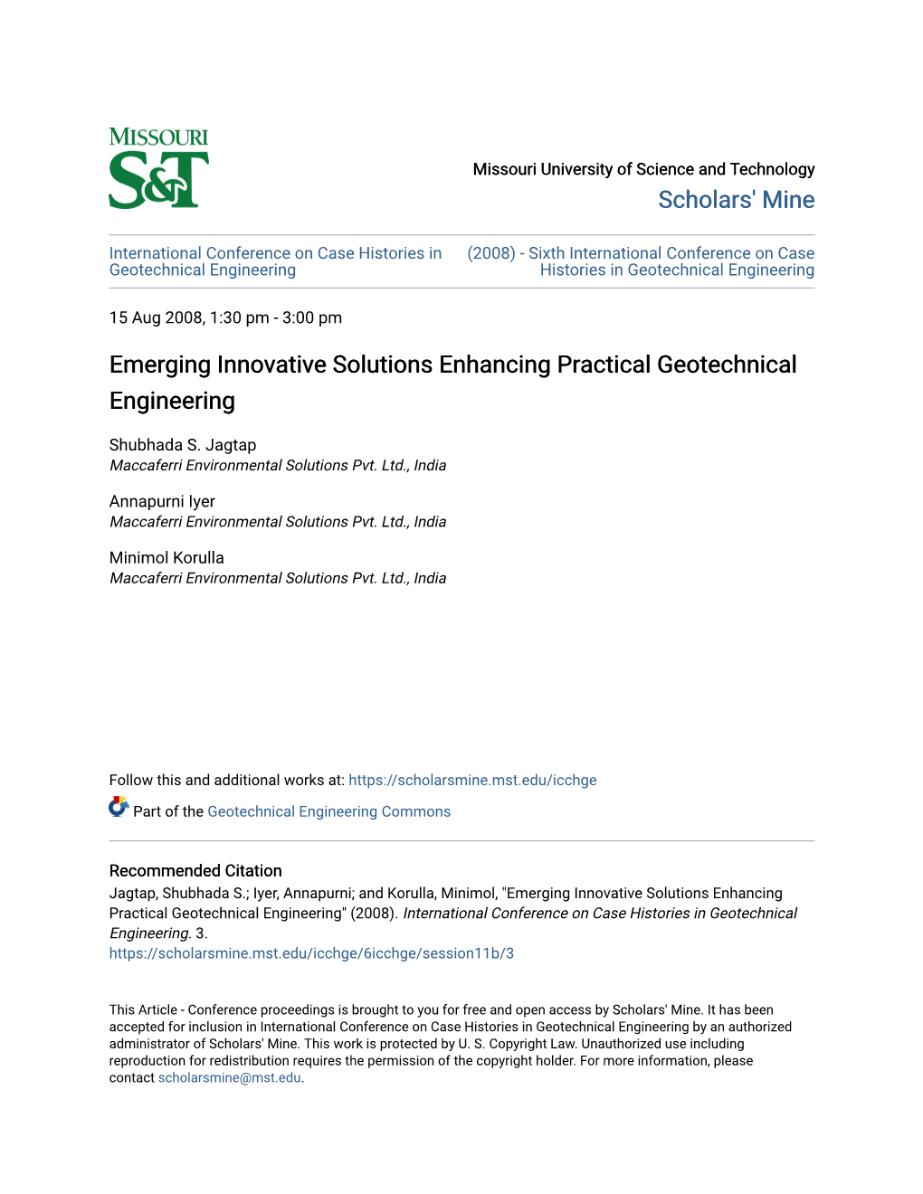 Emerging Innovative Solutions Enhancing Practical Geotechnical Engineering