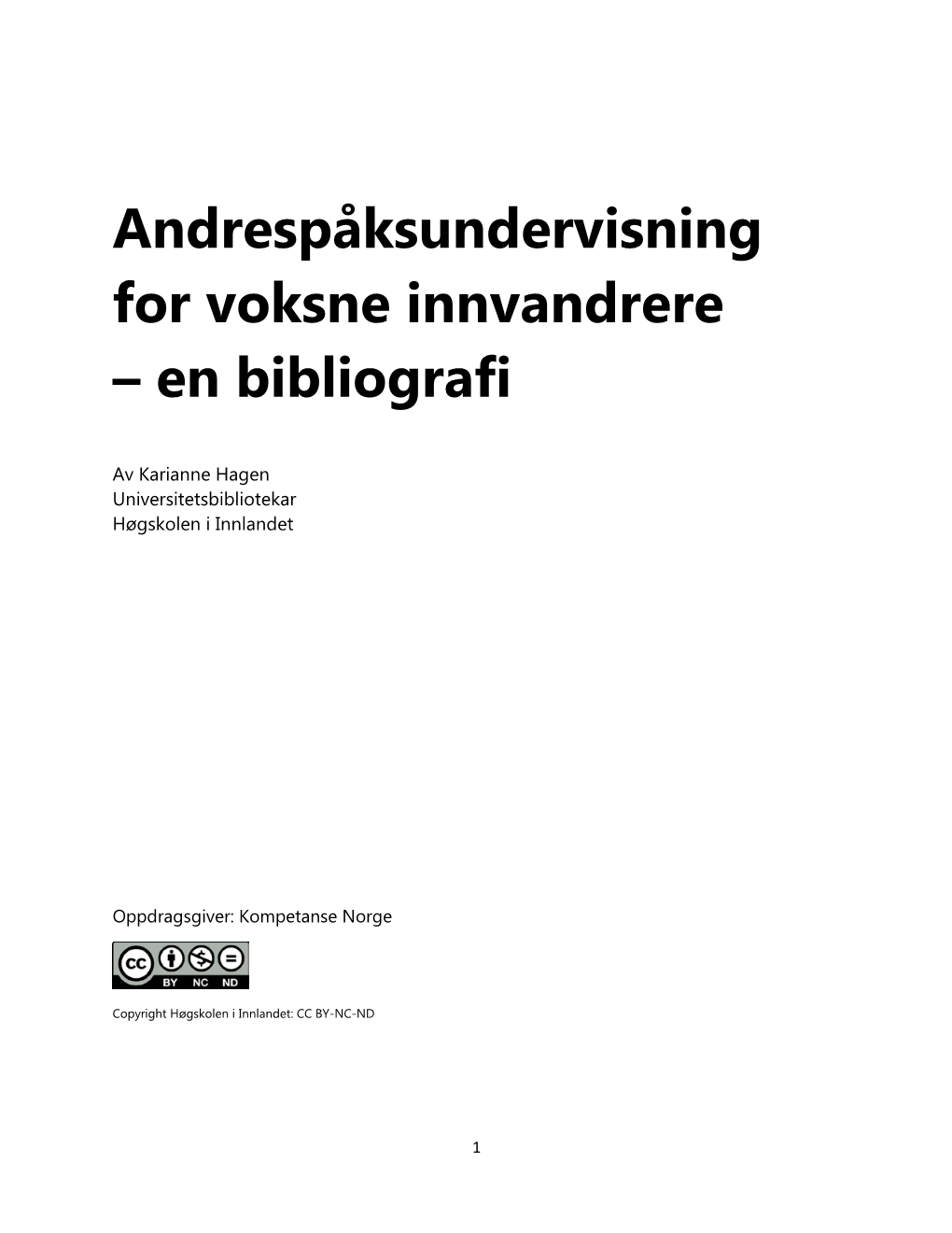 Andrespåksundervisning for Voksne Innvandrere – En Bibliografi