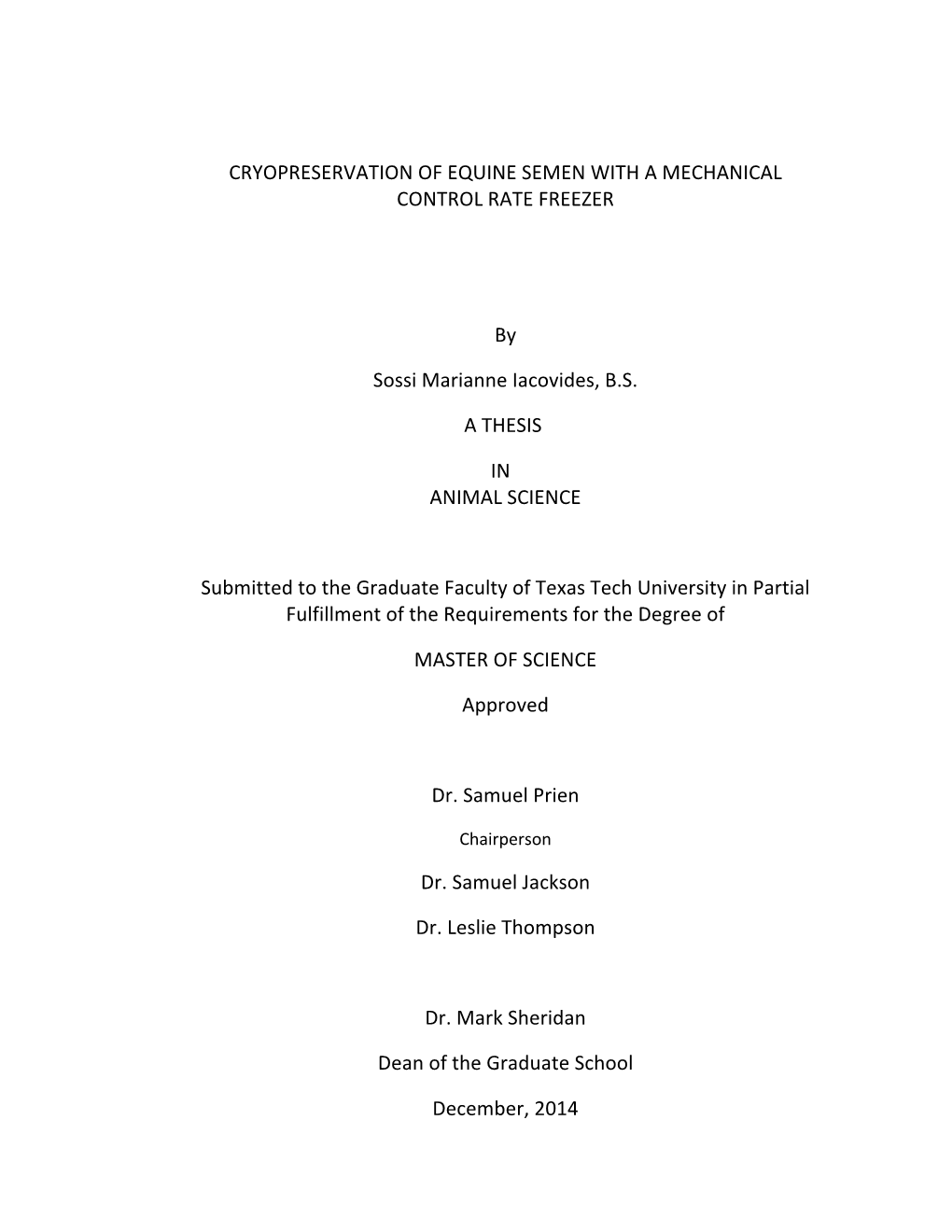 Cryopreservation of Equine Semen with a Mechanical Control Rate Freezer