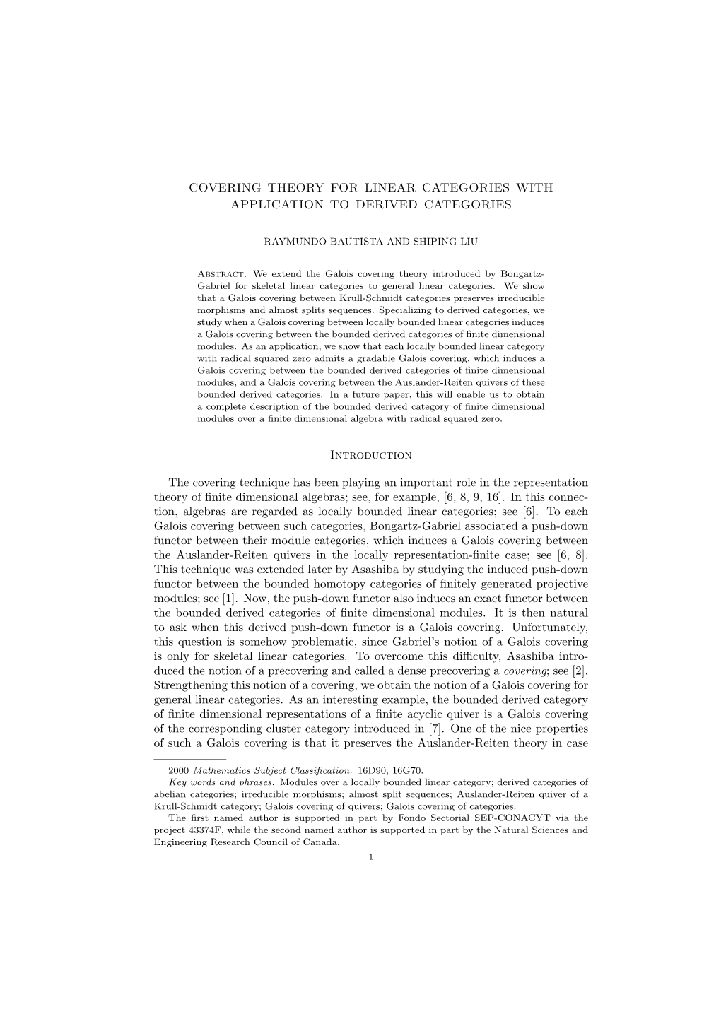 COVERING THEORY for LINEAR CATEGORIES with APPLICATION to DERIVED CATEGORIES Introduction the Covering Technique Has Been Playin