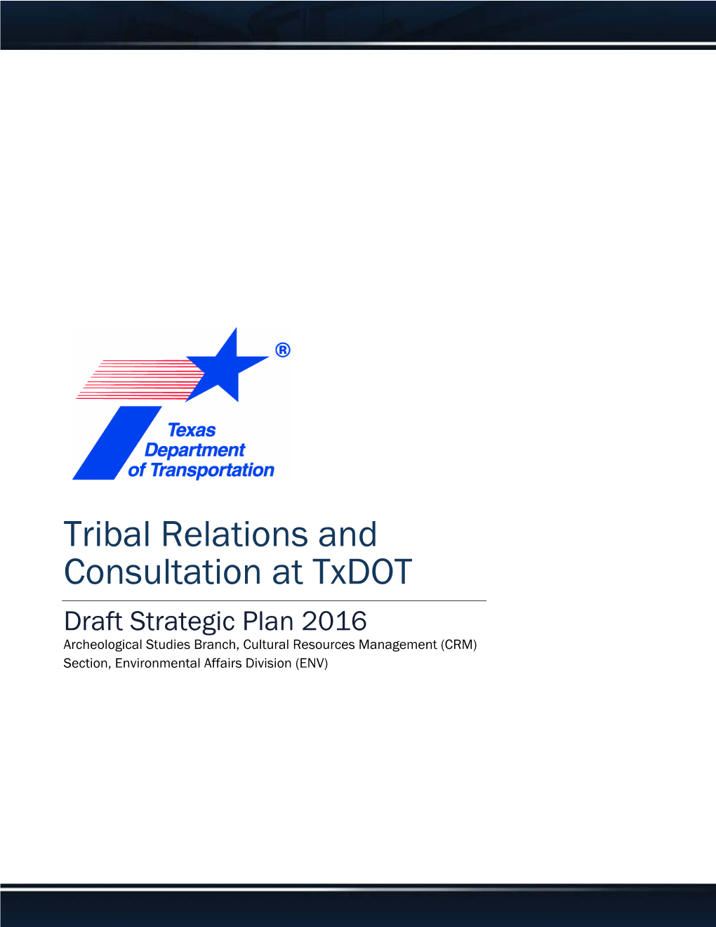 Tribal Relations and Consultation at Txdot