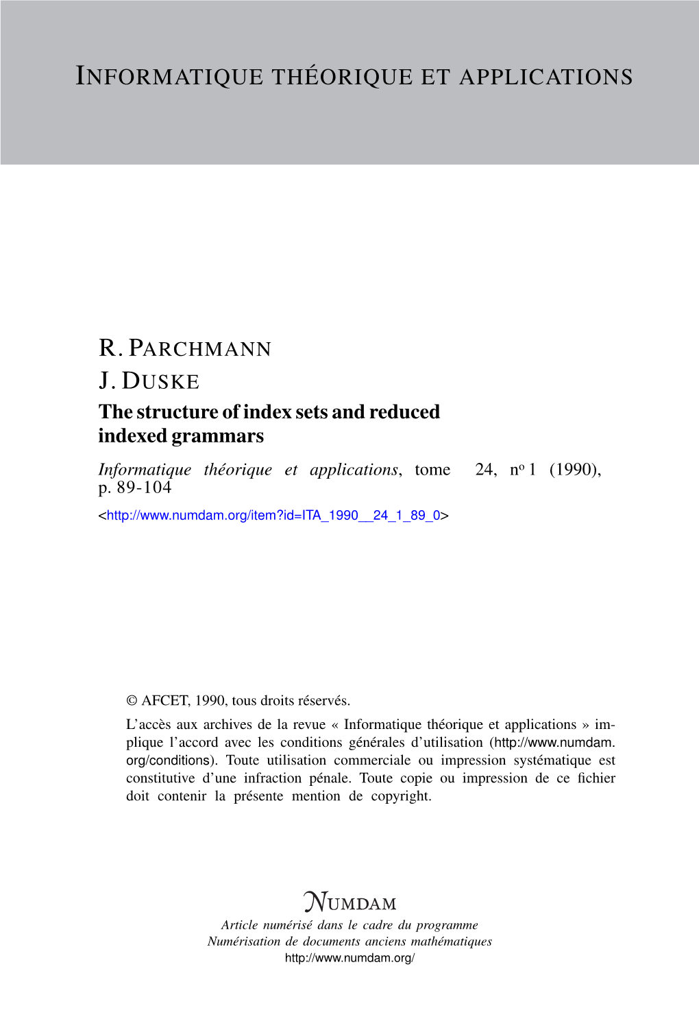 The Structure of Index Sets and Reduced Indexed Grammars Informatique Théorique Et Applications, Tome 24, No 1 (1990), P