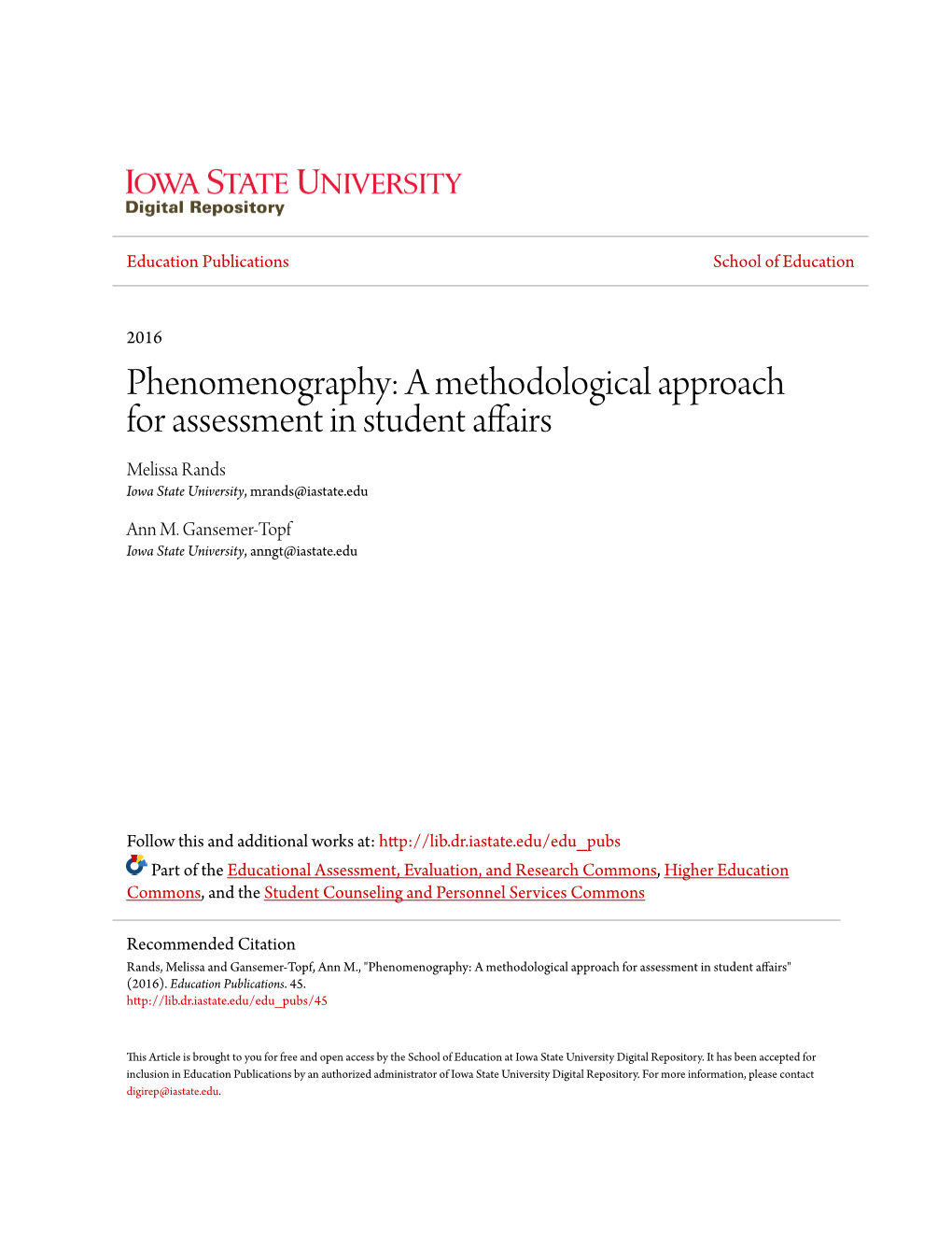 Phenomenography: a Methodological Approach for Assessment in Student Affairs Melissa Rands Iowa State University, Mrands@Iastate.Edu