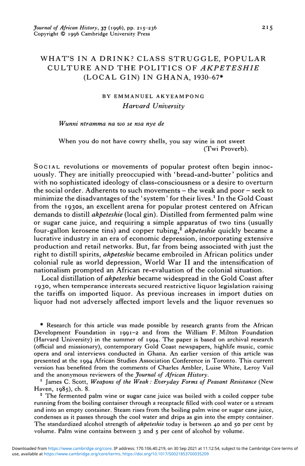 Class Struggle, Popular Culture and the Politics of Akpeteshie (Local Gin) in Ghana, 1930-67*