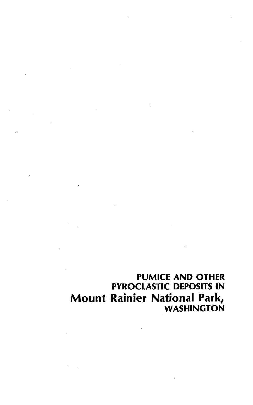 Mount Rainier National Park, WASHINGTON TEP~RJ\ ~EF's ' in Mount Rainier National Park
