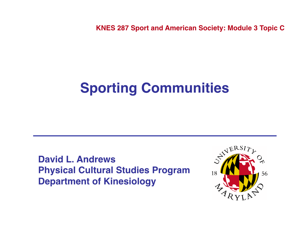 Sporting Communities! � � � � � � David L