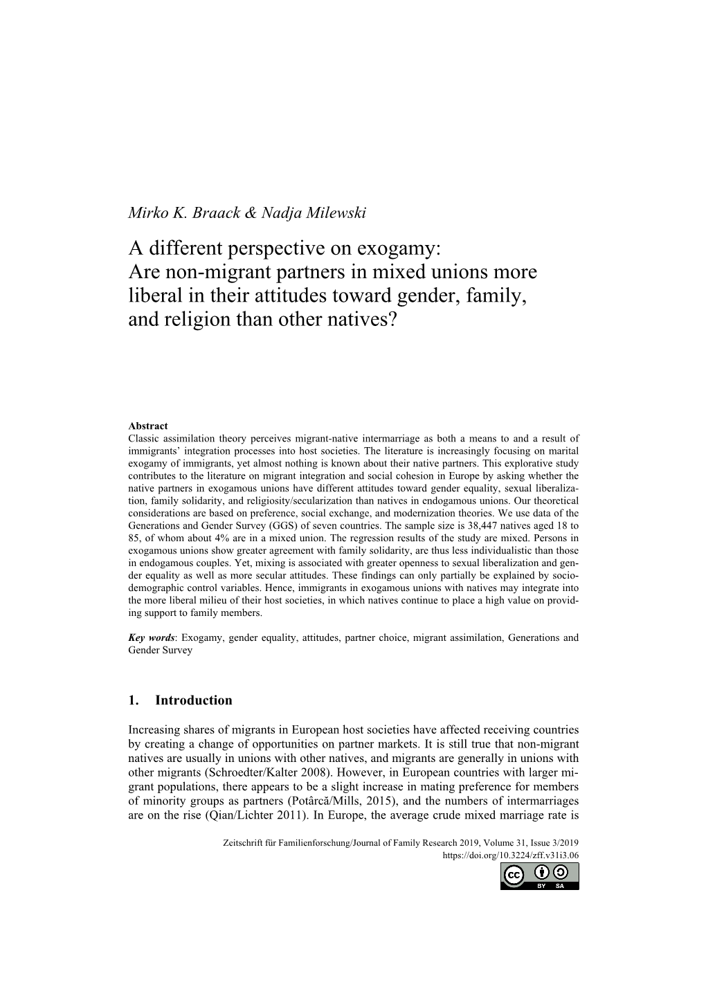 A Different Perspective on Exogamy: Are Non-Migrant Partners in Mixed Unions More Liberal in Their Attitudes Toward Gender, Family, and Religion Than Other Natives?