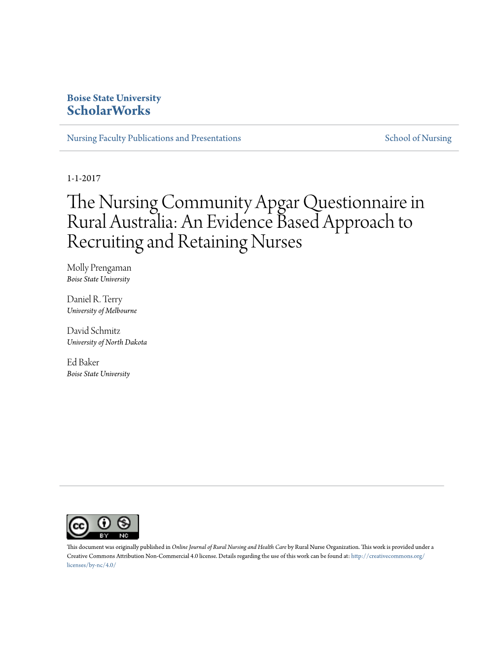 The Nursing Community Apgar Questionnaire in Rural Australia: an Evidence Based Approach to Recruiting and Retaining Nurses