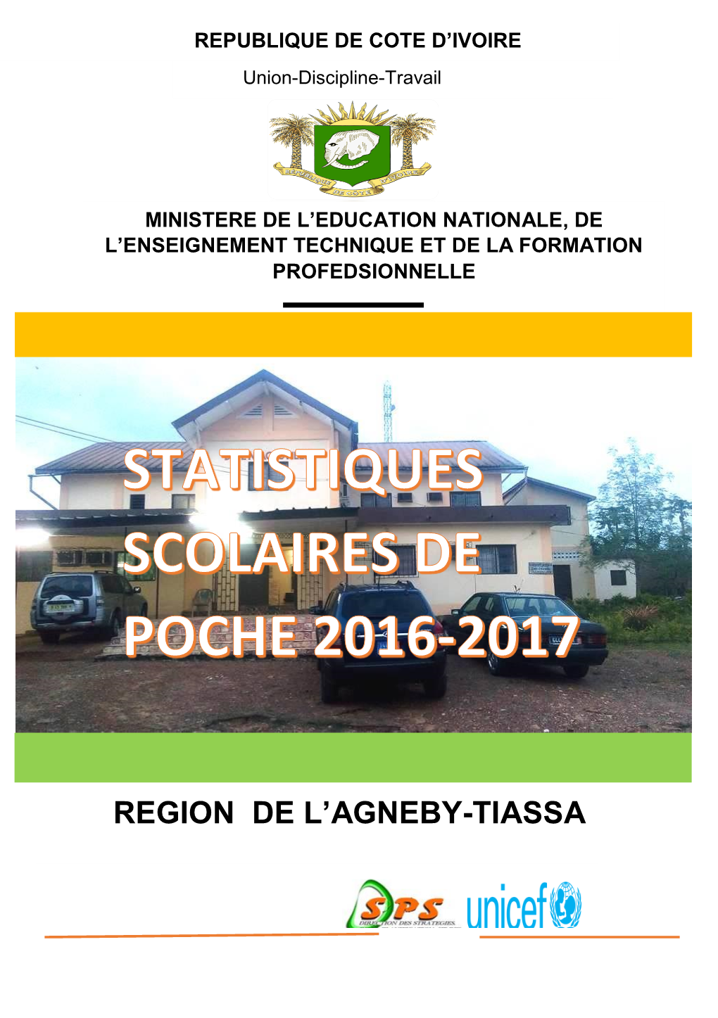 REGION DE L'agneby-TIASSA 546 3 173 126 745 60 122 2 210 826 3 036 *Com : Communautaire