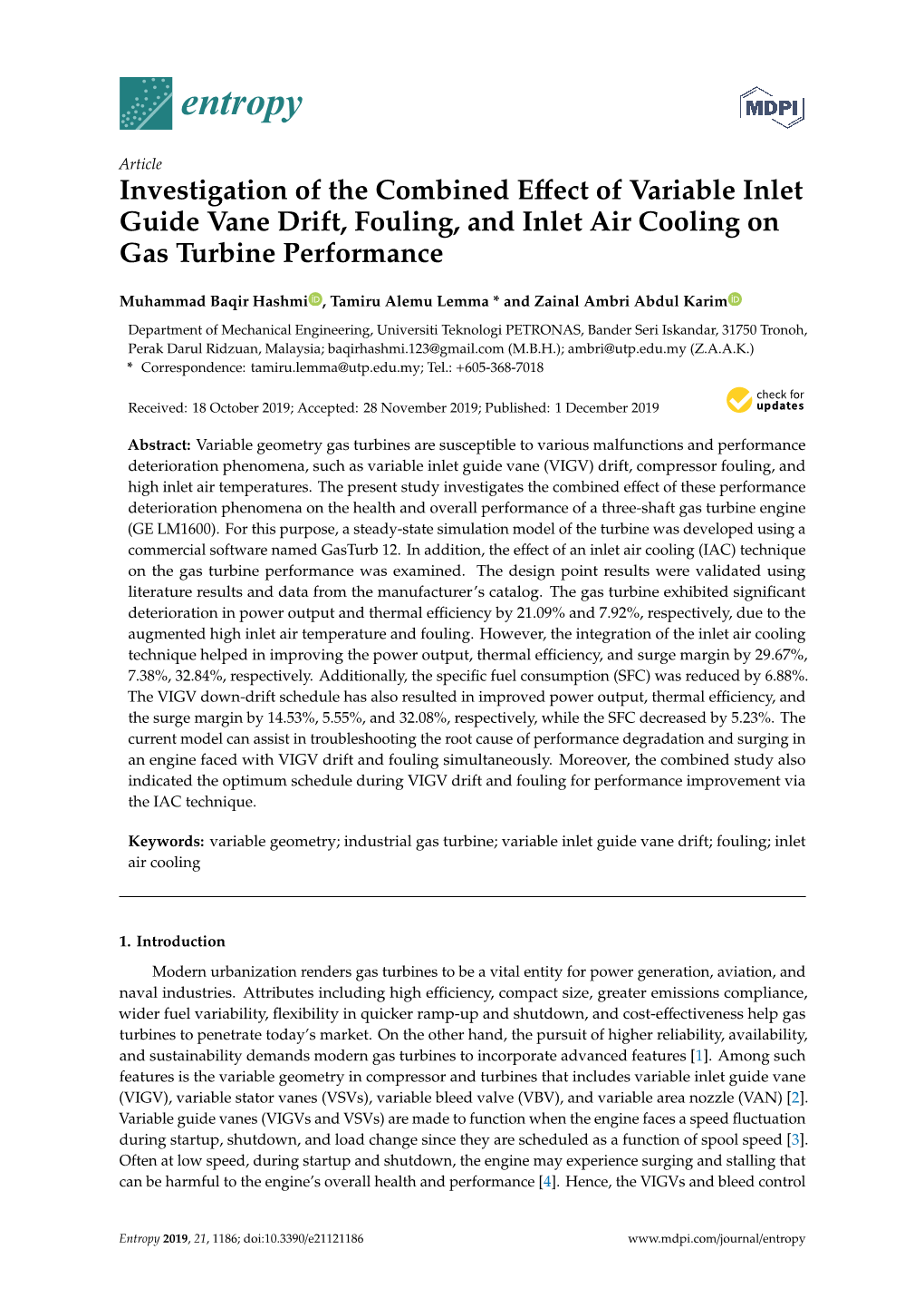 Investigation of the Combined Effect of Variable Inlet Guide Vane Drift, Fouling, and Inlet Air Cooling on Gas Turbine Performance