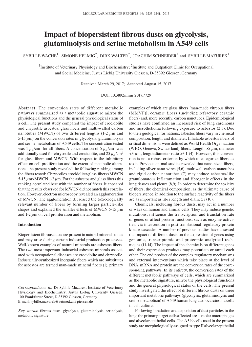 Impact of Biopersistent Fibrous Dusts on Glycolysis, Glutaminolysis and Serine Metabolism in A549 Cells