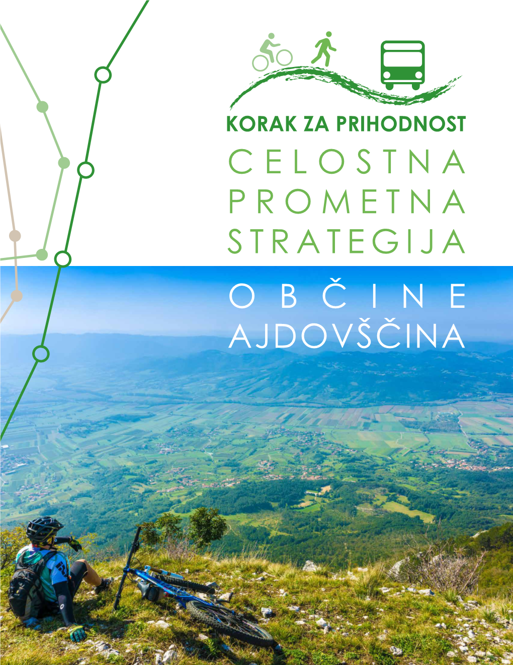 Celostna Prometna Strategija Občine Ajdovščina