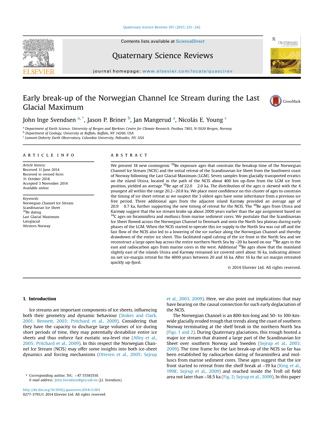 Early Break-Up of the Norwegian Channel Ice Stream During the Last Glacial Maximum