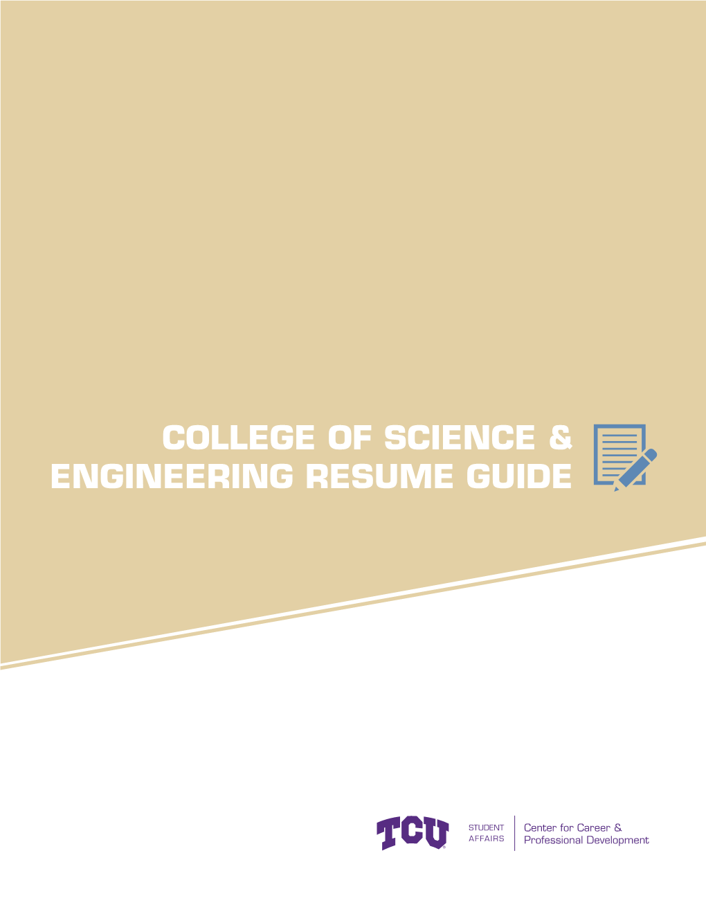 College of Science & Engineering Resume Guide