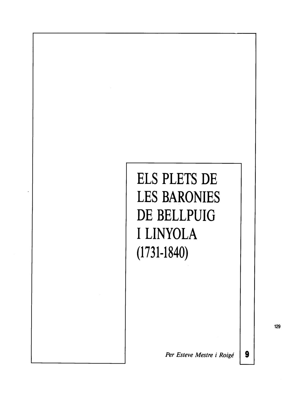 Els Plets De Les Baronies De Bellpuig 1 Linyola (1731-1840)