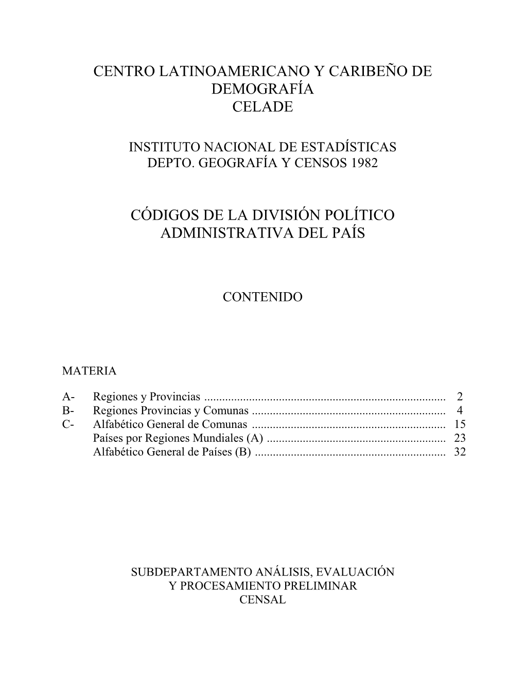 Centro Latinoamericano Y Caribeño De Demografía Celade