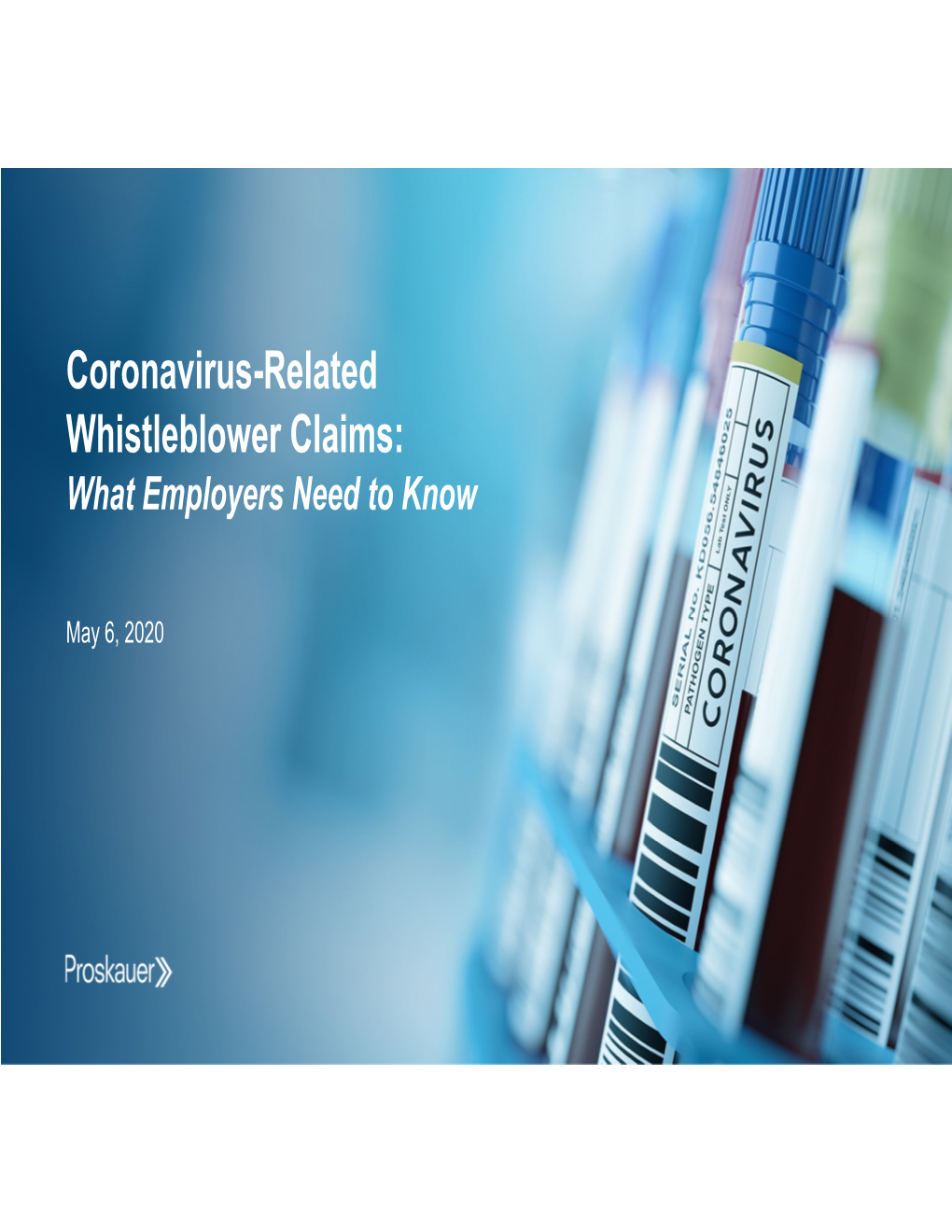 Coronavirus-Related Whistleblower Claims: What Employers Need to Know