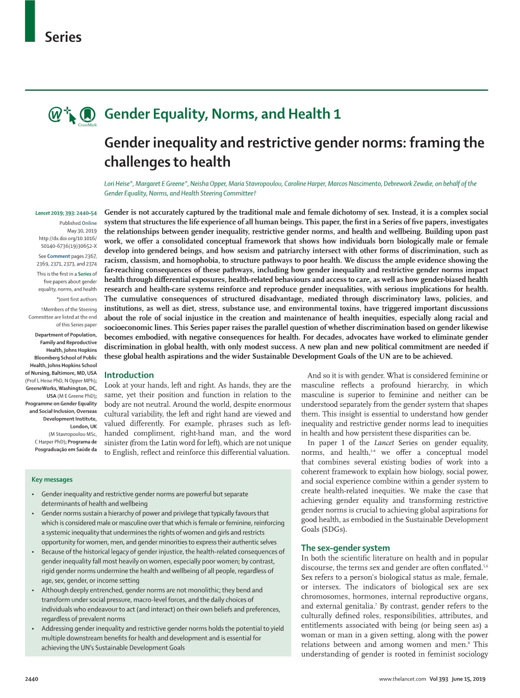 Gender Inequality and Restrictive Gender Norms: Framing the Challenges to Health