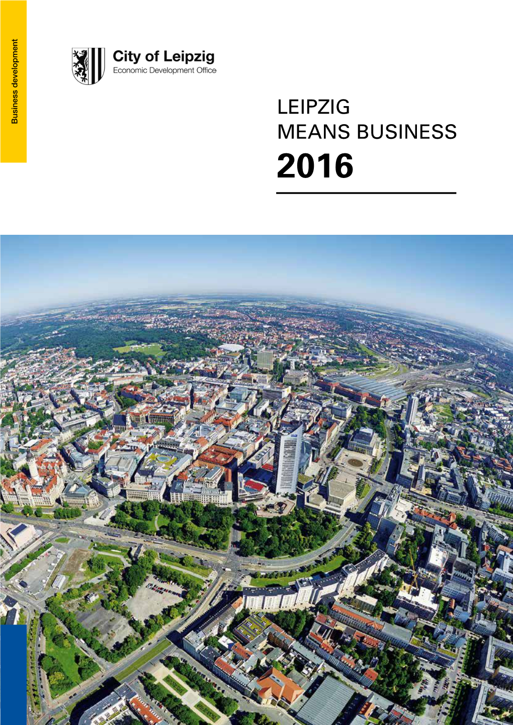 Leipzig Means Business 2016 1 2 4 8 14