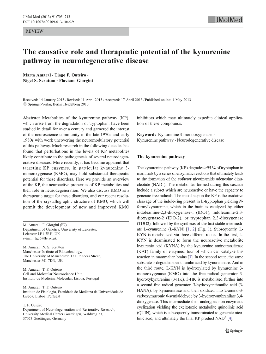 The Causative Role and Therapeutic Potential of the Kynurenine Pathway in Neurodegenerative Disease