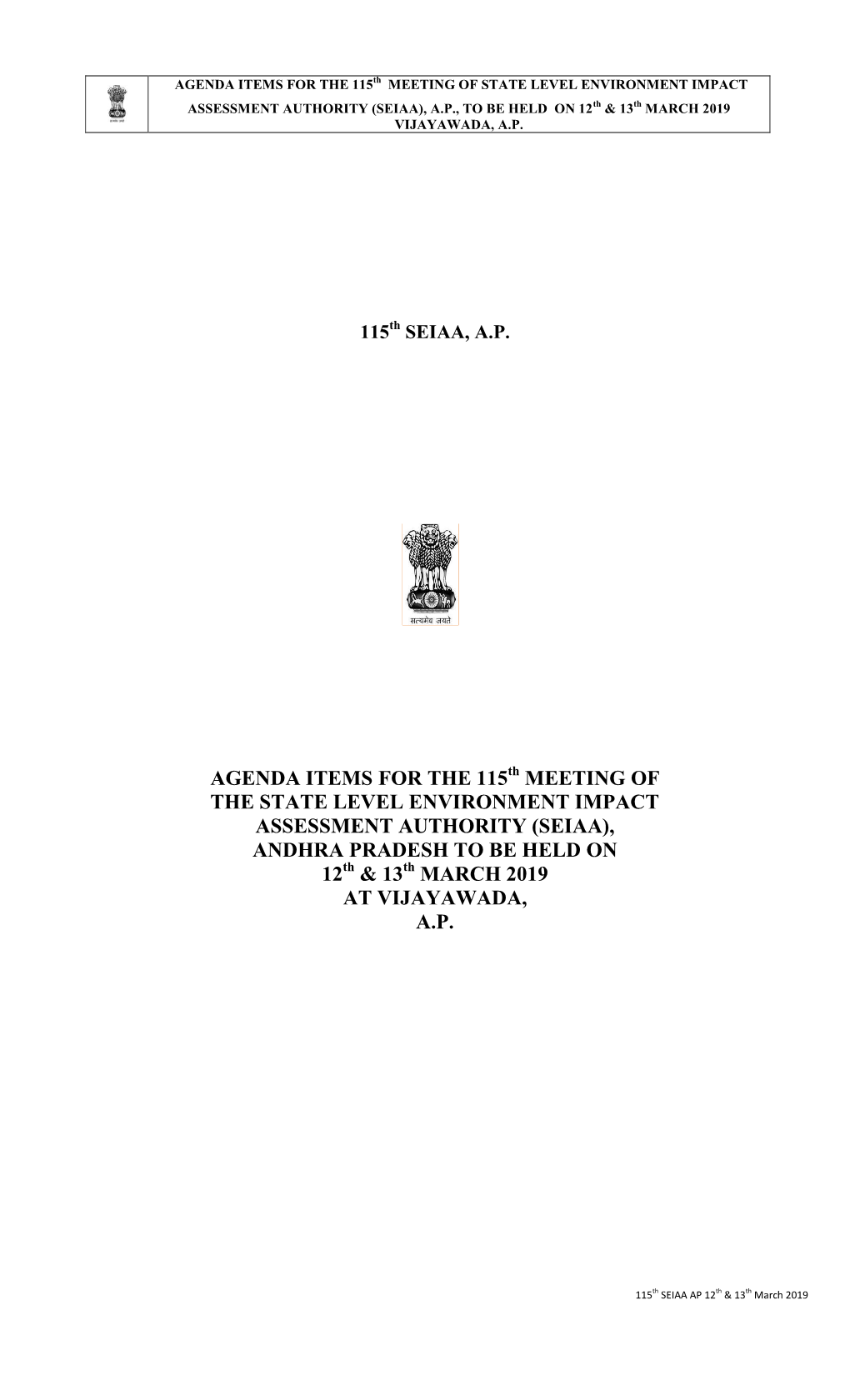 Agenda Items for the 115 Meeting of the State Level Environment Impact Assessment Authority (Seiaa), Andhra Pradesh to Be