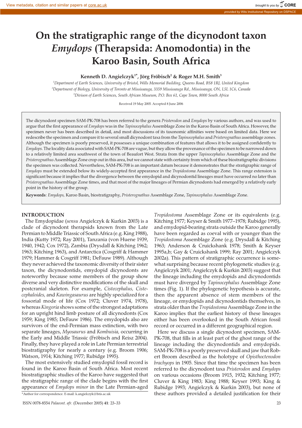 On the Stratigraphic Range of the Dicynodont Taxon Emydops (Therapsida: Anomodontia) in the Karoo Basin, South Africa