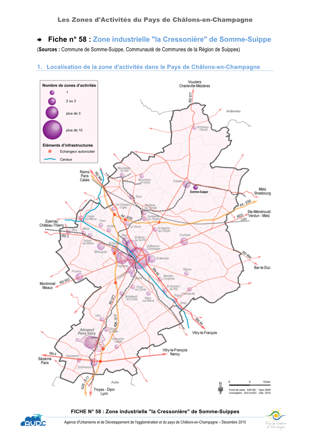 De Somme-Suippe (Sources : Commune De Somme-Suippe, Communauté De Communes De La Région De Suippes)