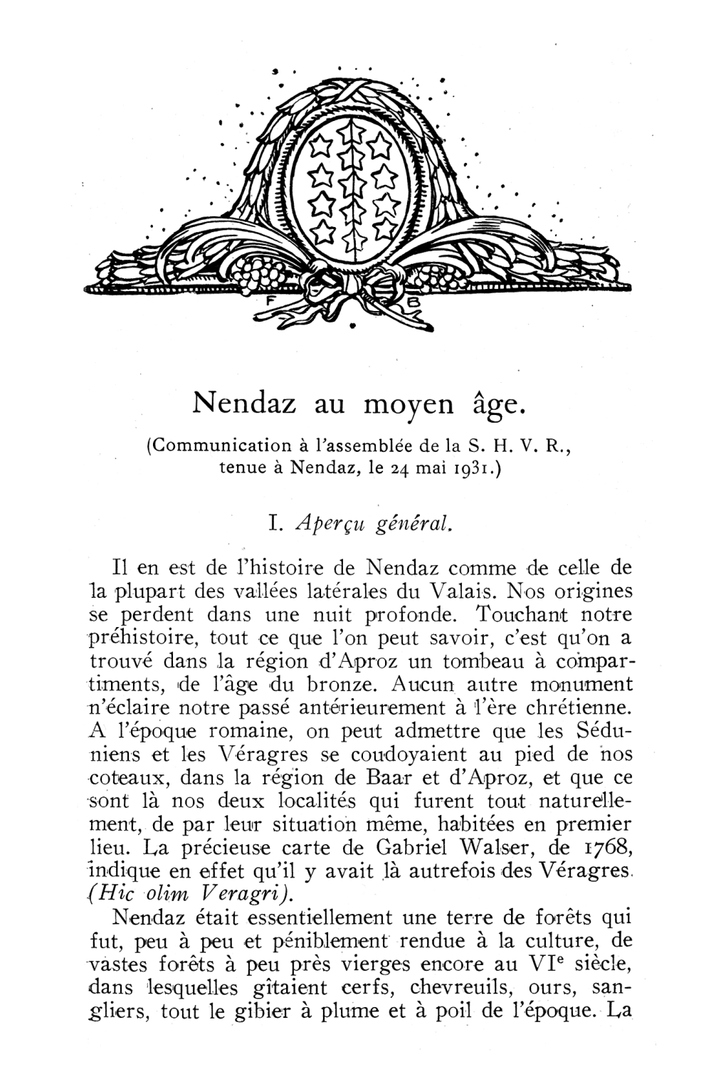 Nendaz Au Moyen Âge. (Communication À L'assemblée De La S