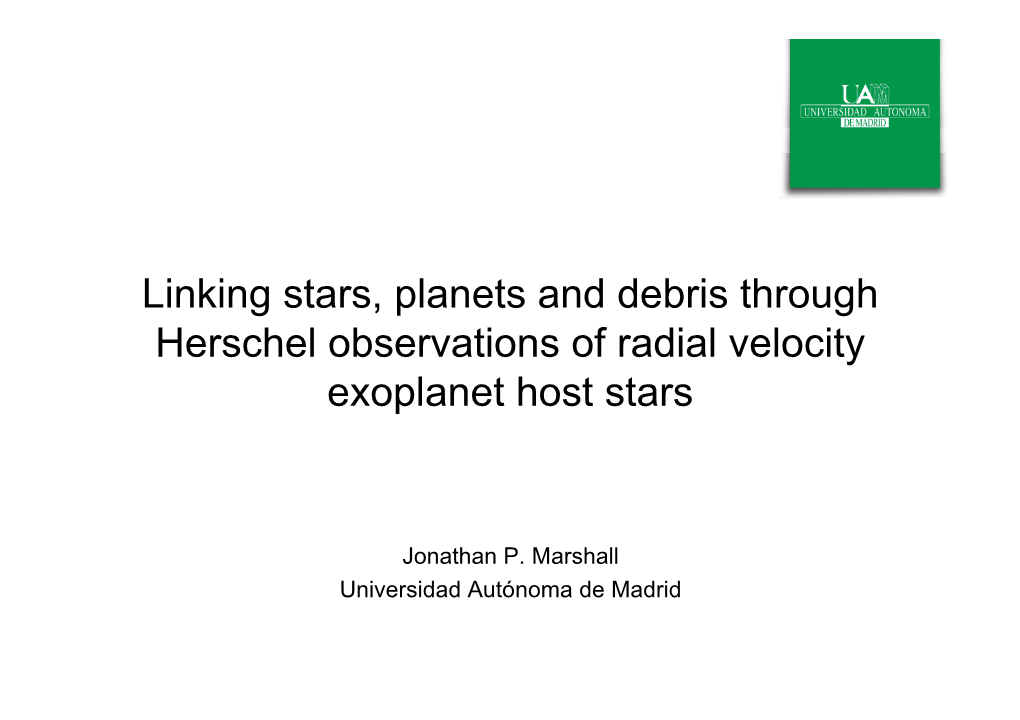 Linking Stars, Planets and Debris Through Herschel Observations of Radial Velocity Exoplanet Host Stars