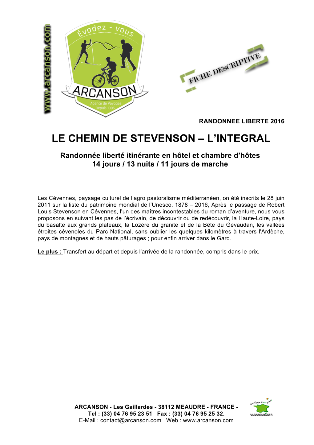 Le Chemin De Stevenson – L'integral