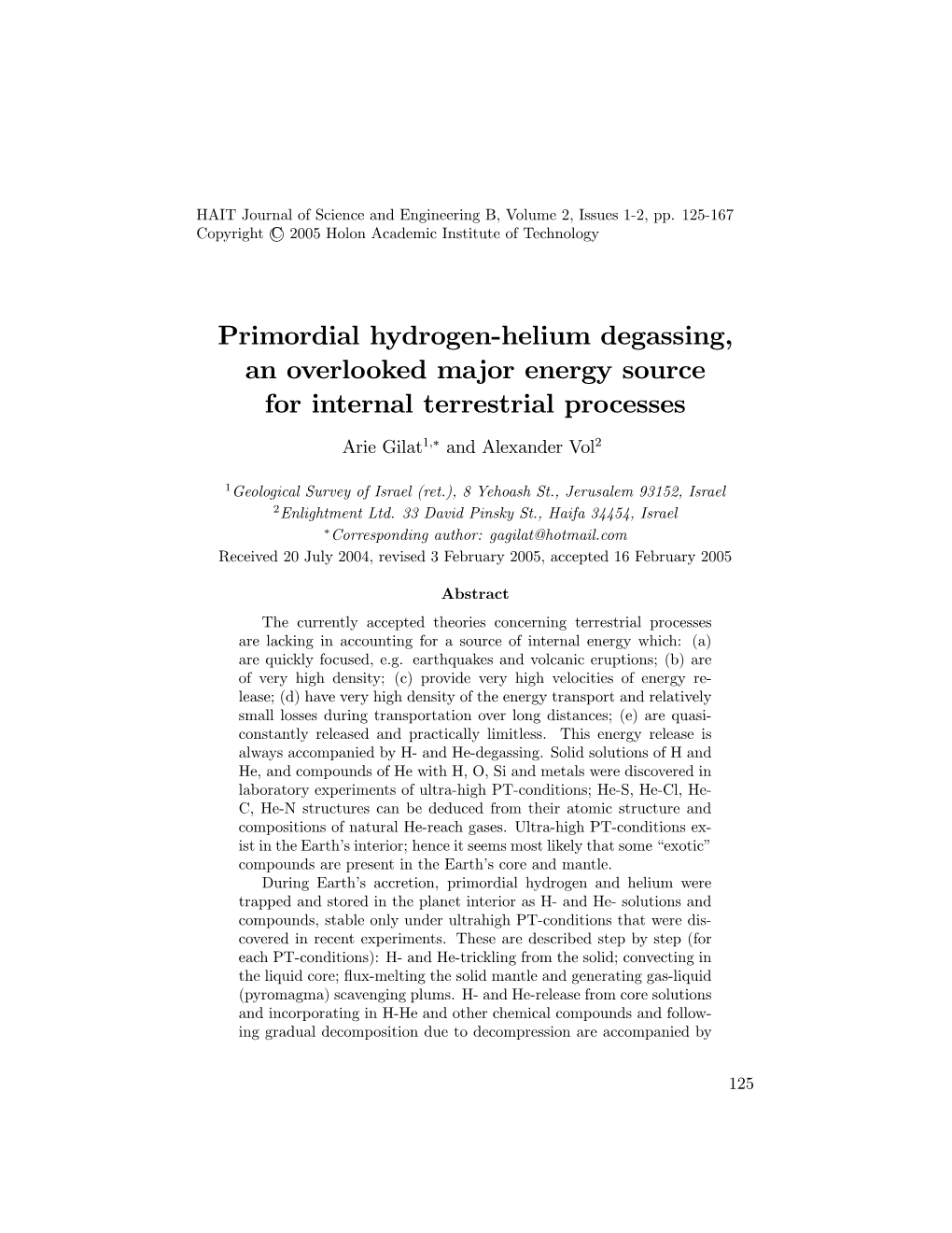 Primordial Hydrogen-Helium Degassing, an Overlooked Major Energy Source for Internal Terrestrial Processes