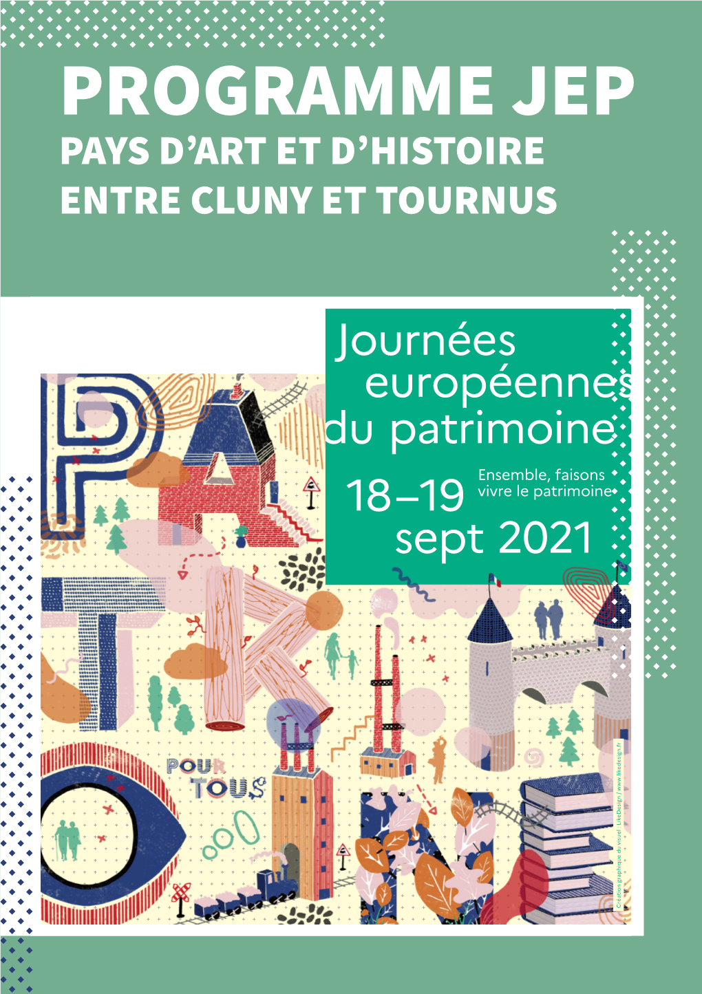 Programme Jep Pays Dʼart Et Dʼhistoire Entre Cluny Et Tournus