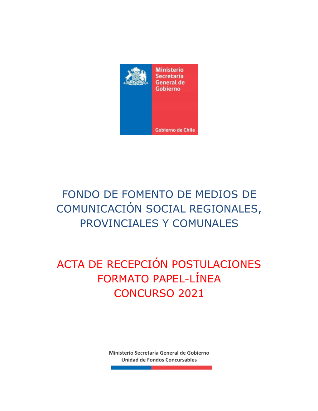 Fondo De Fomento De Medios De Comunicación Social Regionales, Provinciales Y Comunales