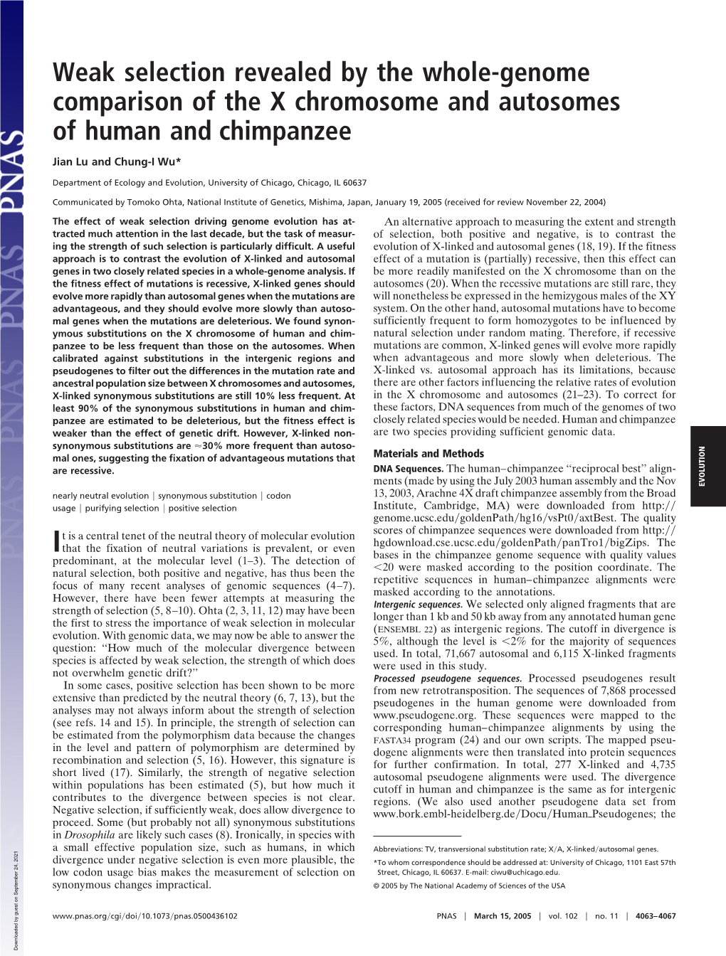 Weak Selection Revealed by the Whole-Genome Comparison of the X Chromosome and Autosomes of Human and Chimpanzee