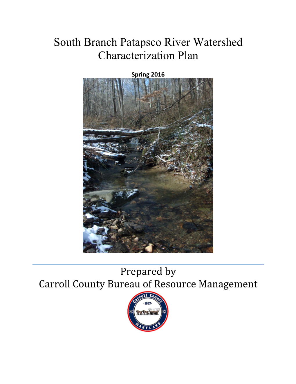 South Branch Patapsco River Watershed Characterization Plan