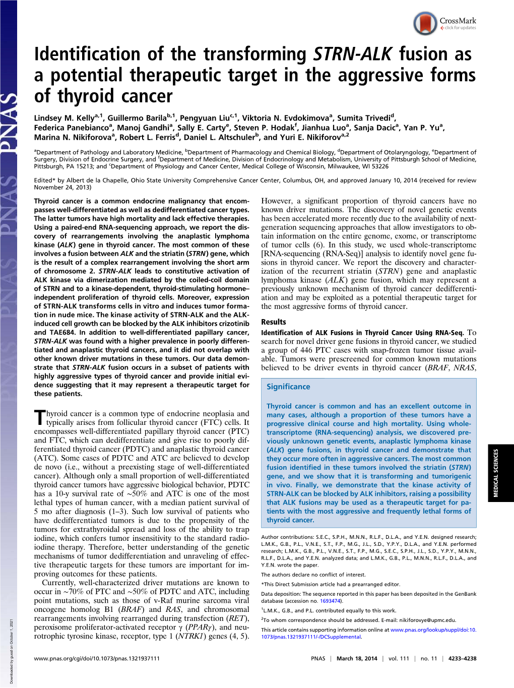 Identification of the Transforming STRN-ALK Fusion As a Potential Therapeutic Target in the Aggressive Forms of Thyroid Cancer