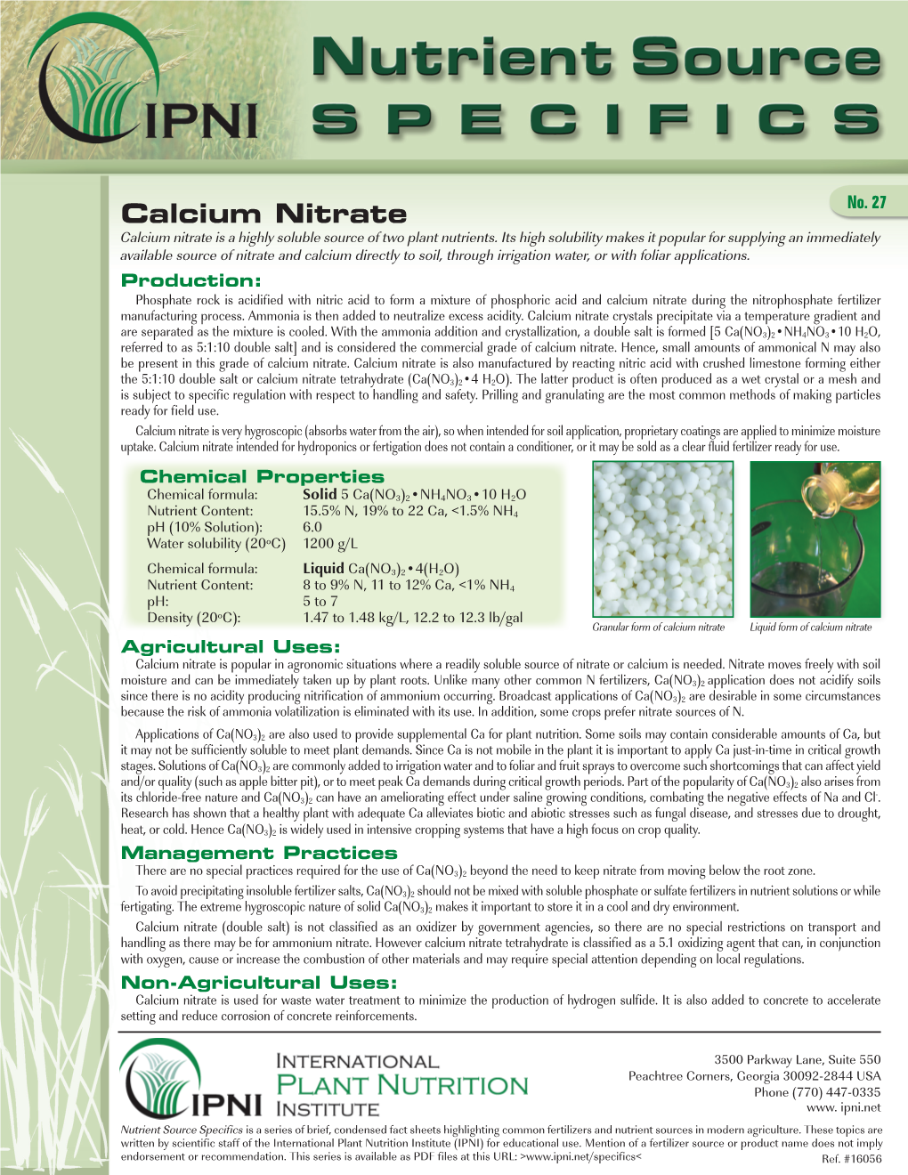 Calcium Nitrate Calcium Nitrate Is a Highly Soluble Source of Two Plant Nutrients